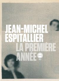 Produktbild: La premi&egrave;re ann&eacute;e