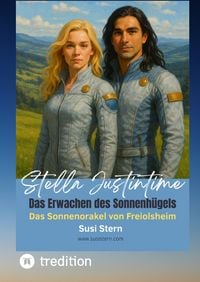 Produktbild: Stella Justintime - Das Geheimnis des Sonnenh&uuml;gels