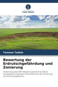 Produktbild: Bewertung der Erdrutschgef&auml;hrdung und Zonierung