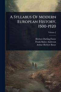 Produktbild: A Syllabus Of Modern European History, 1500-1920