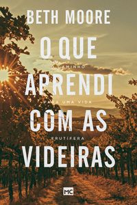 Produktbild: O que aprendi com as videiras