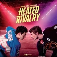 Produktbild: Heated Rivalry (Original Series Soundtrack)