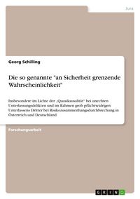 Produktbild: Die so genannte "an Sicherheit grenzende Wahrscheinlichkeit"