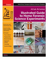 Produktbild: Illustrated Guide to Home Forensic Science Experiments