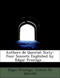 Produktbild: Prestage, E: Anthero de Quental; Sixty-Four Sonnets Englishe