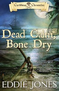Produktbild: Dead Calm, Bone Dry