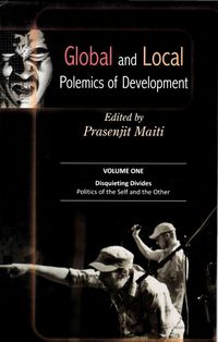 Produktbild: Global and Local Polemics of Development (Disquieting Divides: Politics of the Self and the Other)