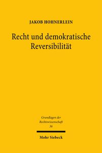 Produktbild: Recht und demokratische Reversibilit&auml;t