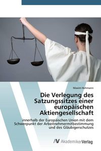 Produktbild: Die Verlegung des Satzungssitzes einer europ&auml;ischen Aktiengesellschaft