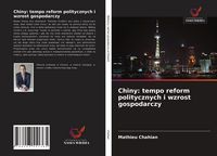 Produktbild: Chiny: tempo reform politycznych i wzrost gospodarczy
