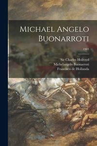 Produktbild: Michael Angelo Buonarroti; 1903