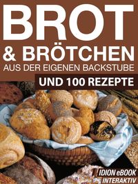 Produktbild: Brot & Br&ouml;tchen - Aus der eigenen Backstube