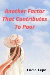 Produktbild: Another Factor That Contributes To Poor