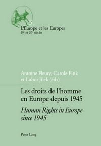 Produktbild: Les droits de l&rsquo;homme en Europe depuis 1945 / Human Rights in Europe since 1945