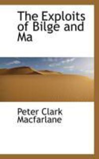 Produktbild: The Exploits of Bilge and Ma