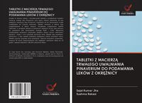 Produktbild: Tabletki Z Macierz&iquest; Trwa&iquest;ego Uwalniania Pinaverium Do Podawania Lek&oacute;w Z Okr&iquest;&iquest;nicy