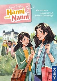 Produktbild: Hanni und Nanni, 1, Warum denn ausgerechnet Internat Lindenhof?