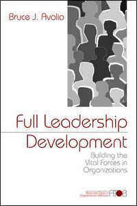 Produktbild: Full Leadership Development: Building the Vital Forces in Organizations
