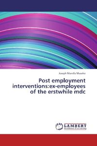 Produktbild: Maseko, J: Post employment interventions:ex-employees of the