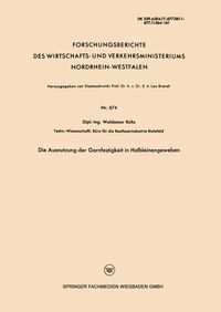 Produktbild: Die Ausnutzung der Garnfestigkeit in Halbleinengeweben