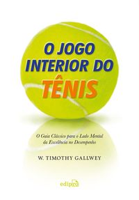 Produktbild: O jogo interior do t&ecirc;nis