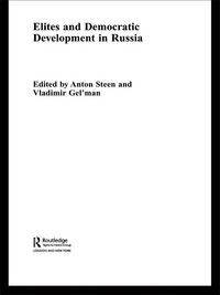 Produktbild: Elites and Democratic Development in Russia