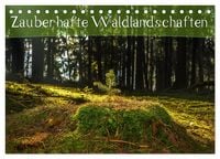Produktbild: Zauberhafte Waldlandschaften (Tischkalender 2027 DIN A5 quer), CALVENDO Monatskalender