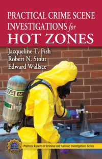 Produktbild: Practical Crime Scene Investigations for Hot Zones