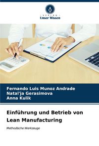 Produktbild: Einf&uuml;hrung und Betrieb von Lean Manufacturing