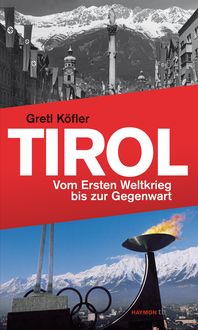 Bild vom Artikel Tirol vom Autor Gretl Köfler