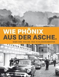 Bild vom Artikel Wie Phönix aus der Asche vom Autor Wolfgang Maderthaner