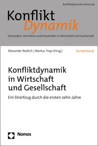 Produktbild: Konfliktdynamik in Wirtschaft und Gesellschaft