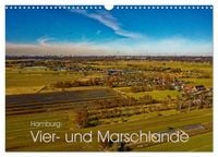 Produktbild: Hamburg: Vier- und Marschlande (Wandkalender 2026 DIN A3 quer), CALVENDO Monatskalender