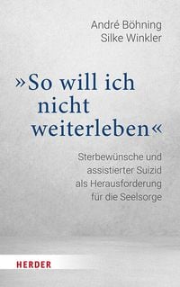 Produktbild: &bdquo;So will ich nicht weiterleben&ldquo;