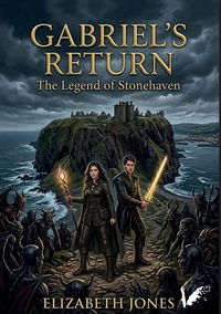 Produktbild: Gabriel's return. The Legend of Stonehaven