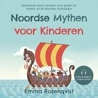 Produktbild: Noordse mythen voor kinderen: Spannende korte verhalen over goden en helden uit de Noordse mythologie &ndash; kindvriendelijk en modern verteld