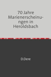 Produktbild: 70 Jahre Marienerscheinungen in Heroldsbach