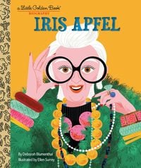Produktbild: Iris Apfel: A Little Golden Book Biography