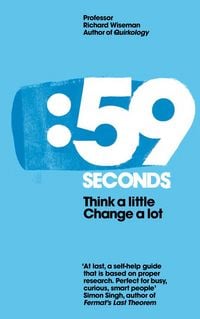 Produktbild: 59 Seconds: Think a Little, Change a Lot. Richard Wiseman