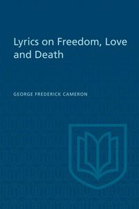 Produktbild: Lyrics on Freedom, Love and Death