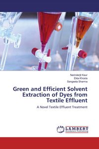 Produktbild: Green and Efficient Solvent Extraction of Dyes from Textile Effluent