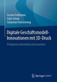 Produktbild: Digitale Gesch&auml;ftsmodell-Innovationen mit 3D-Druck