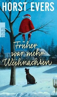 Produktbild: Fr&uuml;her war mehr Weihnachten