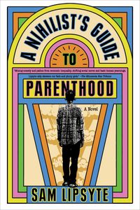 Produktbild: A Nihilist's Guide to Parenthood