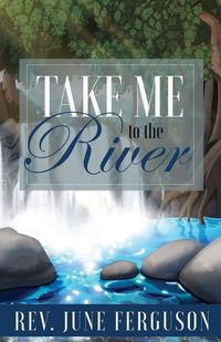 Produktbild: Take Me to the River