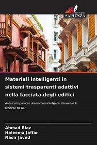 Produktbild: Materiali intelligenti in sistemi trasparenti adattivi nella facciata degli edifici
