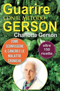 Produktbild: Guarire con il Metodo Gerson