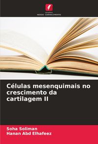 Produktbild: C&eacute;lulas mesenquimais no crescimento da cartilagem II