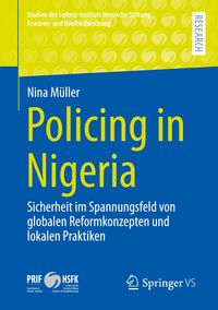 Bild vom Artikel Policing in Nigeria vom Autor Nina Müller