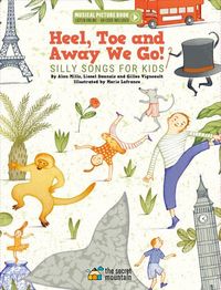 Produktbild: Heel, Toe and Away We Go!